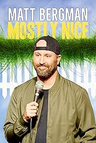 Matt Bergman: Mostly Nice (2024) watch-Matt Bergman: Mostly Nice (2024)