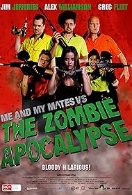 watch-Me and My Mates vs. The Zombie Apocalypse (2015)