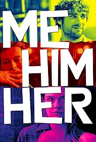 Me Him Her (2016) watch-Me Him Her (2016)