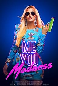 Me You Madness (2021) watch-Me You Madness (2021)