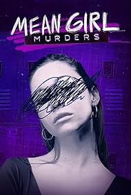 Mean Girl Murders (2023) watch-Mean Girl Murders (2023)