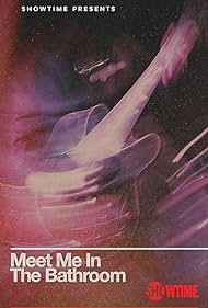 watch-Meet Me in the Bathroom (2022)