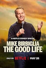 Mike Birbiglia: The Good Life (2025) watch-Mike Birbiglia: The Good Life (2025)