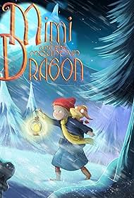 watch-Mimi and the Mountain Dragon (2019)