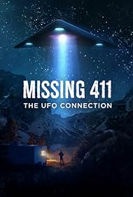 Missing 411: The U.F.O. Connection (2022) watch-Missing 411: The U.F.O. Connection (2022)
