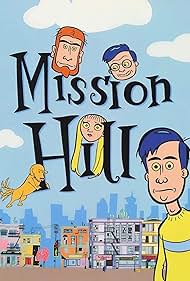 Mission Hill (1999) watch-Mission Hill (1999)