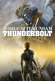 Mobile Suit Gundam Thunderbolt: Bandit Flower (2017) watch-Mobile Suit Gundam Thunderbolt: Bandit Flower (2017)
