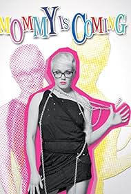 watch-Mommy Is Coming (2012)