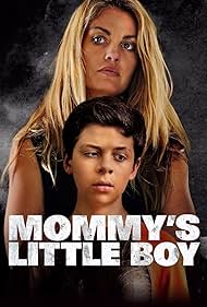 Mommy's Little Boy (2017) watch-Mommy's Little Boy (2017)