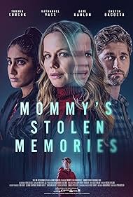 Mommy's Stolen Memories (2023) watch-Mommy's Stolen Memories (2023)