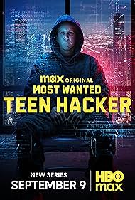 watch-Most Wanted: Teen Hacker (2025)