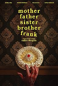 Mother Father Sister Brother Frank (2024) watch-Mother Father Sister Brother Frank (2024)