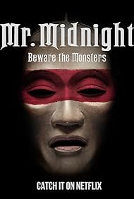 Mr. Midnight: Beware the Monsters (2022) watch-Mr. Midnight: Beware the Monsters (2022)