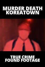 watch-Murder Death Koreatown (2020)