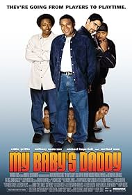 My Baby's Daddy (2004) watch-My Baby's Daddy (2004)