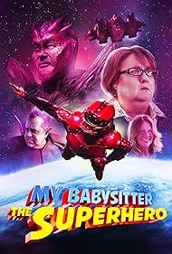 My Babysitter the Super Hero (2022) watch-My Babysitter the Super Hero (2022)