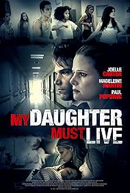 My Daughter Must Live (2014) watch-My Daughter Must Live (2014)