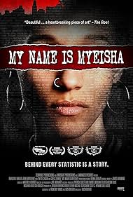 My Name is Myeisha (2018) watch-My Name is Myeisha (2018)