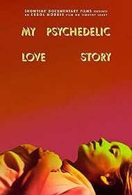 My Psychedelic Love Story (2020) watch-My Psychedelic Love Story (2020)