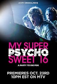 My Super Psycho Sweet 16 (2009) watch-My Super Psycho Sweet 16 (2009)