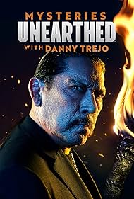 watch-Mysteries Unearthed with Danny Trejo (2024)