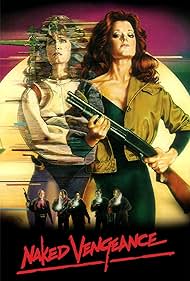 Naked Vengeance (1985) watch-Naked Vengeance (1985)