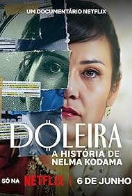 watch-Nelma Kodama: The Queen of Dirty Money (2024)