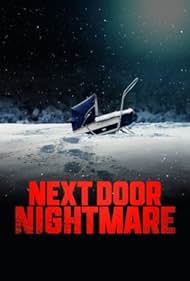 watch-Next-Door Nightmare (2021)