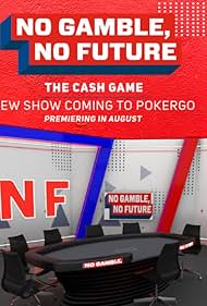 watch-No Gamble, No Future (2022)