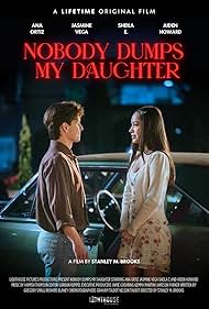 watch-Nobody Dumps My Daughter (2024)