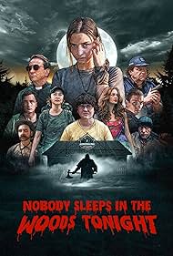watch-Nobody Sleeps in the Woods Tonight (2020)