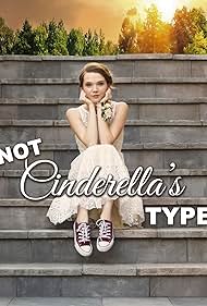Not Cinderella's Type (2018) watch-Not Cinderella's Type (2018)