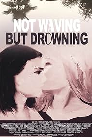 Not Waving but Drowning (2012) watch-Not Waving but Drowning (2012)