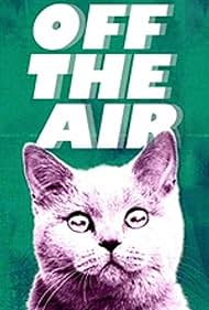 Off the Air (2011) watch-Off the Air (2011)
