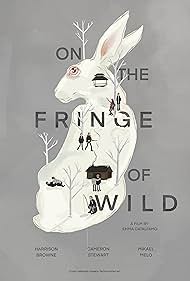 On the Fringe of Wild (2021) watch-On the Fringe of Wild (2021)