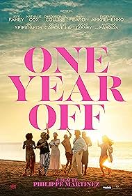 One Year Off (2023) watch-One Year Off (2023)