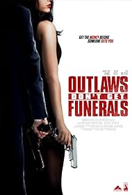 Outlaws Don't Get Funerals (2019) watch-Outlaws Don't Get Funerals (2019)