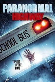 Paranormal Highway (2017) watch-Paranormal Highway (2017)