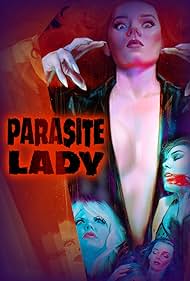 Parasite Lady (2023) watch-Parasite Lady (2023)