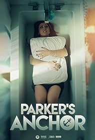 watch-Parker's Anchor (2018)