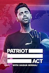 Patriot Act with Hasan Minhaj (2018) watch-Patriot Act with Hasan Minhaj (2018)