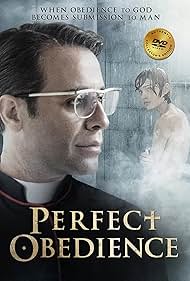Perfect Obedience (2014) watch-Perfect Obedience (2014)