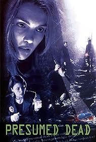 watch-Presumed Dead (2006)