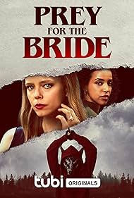 Prey for the Bride (2024) watch-Prey for the Bride (2024)