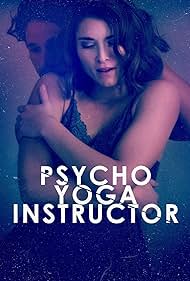 watch-Psycho Yoga Instructor (2020)