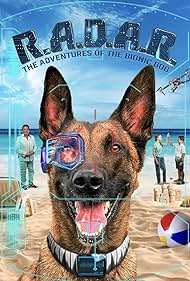 R.A.D.A.R.: The Adventures of the Bionic Dog (2023) watch-R.A.D.A.R.: The Adventures of the Bionic Dog (2023)