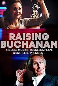 Raising Buchanan (2019) watch-Raising Buchanan (2019)