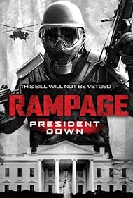 watch-Rampage: President Down (2016)