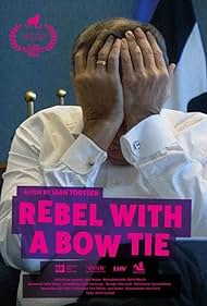 Rebel with a Bow Tie (2024) watch-Rebel with a Bow Tie (2024)