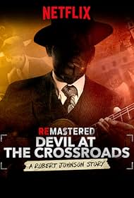 ReMastered: Devil at the Crossroads (2019) watch-ReMastered: Devil at the Crossroads (2019)